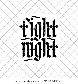 Isolated Fight night gothic style title print design