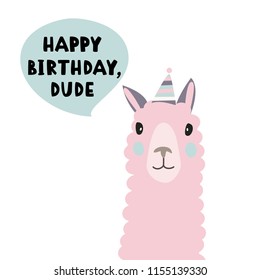 Isolated flat Birthday illustration with Lama. Happy birthday, dude.