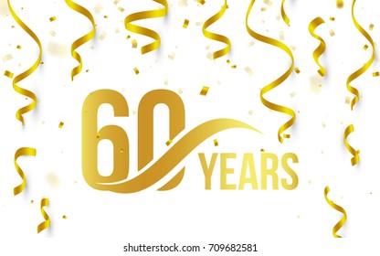 Isolated golden color number 60 with word years icon on white background with falling gold confetti and ribbons, 60th birthday anniversary greeting logo, card element, vector illustration