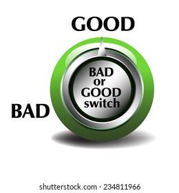 Isolated green switch with the text bad or good written on the switch