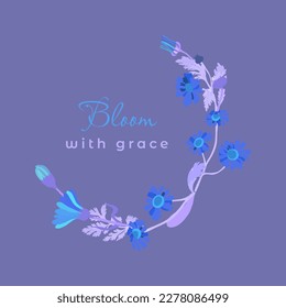 Isolated half-wreath with blue-lilac-turquoise-colored daisy flowers. Abstractly colored flower parts are isolated on a violet background. Words bloom with grace in the center. svg