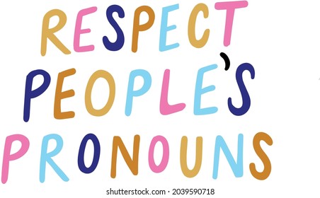 Isolated hand drawn vector font with respect people’s pronouns in multicolor fall palette, original font, sticker design and badge icon in soft fall colors