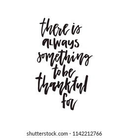 Isolated hand written quote - can be used on thanks giving card or invitation. Great housewarming poster design.