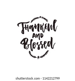 Isolated hand written quote - can be used on thanks giving card or invitation. Great housewarming poster design.