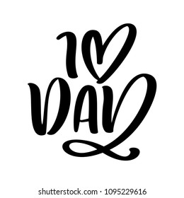 Isolated Happy fathers day quotes on the white background. I love dad in the world. Congratulation label, badge vector. Mustache, stars elements for your design