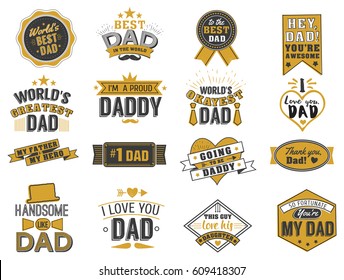 Isolated Happy fathers day quotes on the white background. Dad congratulation gold and black label, badge vector collection. Mustache, hat, stars elements for your design.