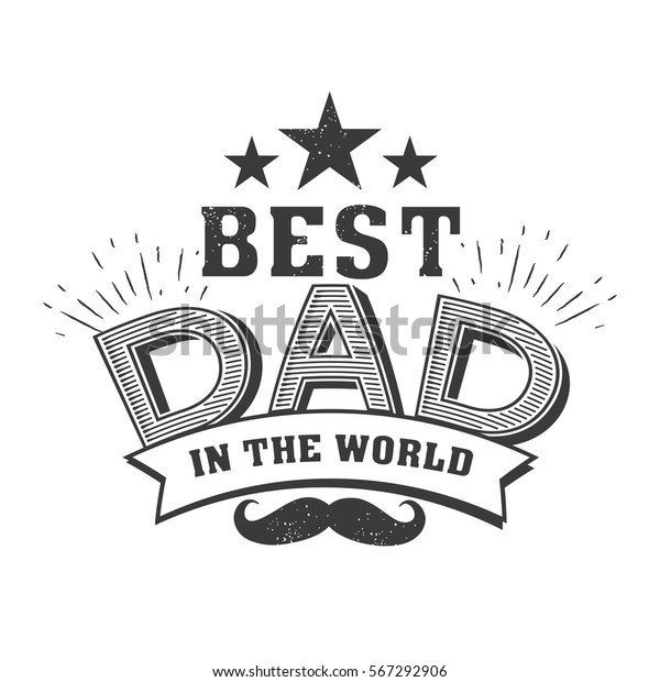 白い背景に幸せな父の日の引用 世界一のお父さん お祝いのラベル バッジのベクター画像 口ひげ デザインに適した星のエレメント のベクター画像素材 ロイヤリティフリー