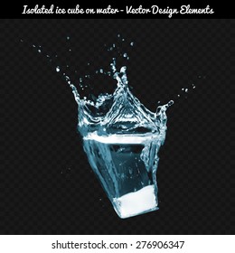 Isolated ice cube dropped on water. Transparent realistic design elements to fit any darker color background.