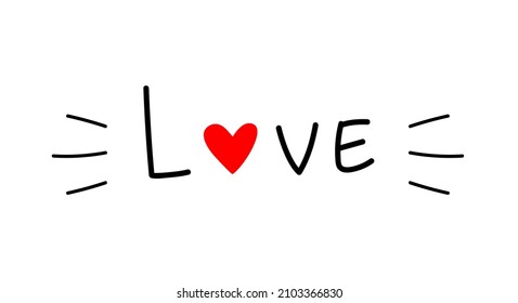 Isolated icon lettering love on white background. Element for stickers, congratulations on Valentine's Day. Vector doodle illustration.