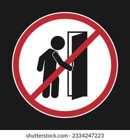 Isolated illustration of Do not enter sign, no trespassing, prohibit people from passing warning sign, icon, symbol	with pictogram man open door in red circle crossed out
