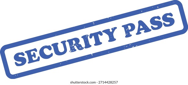 Isolated image features a blue SECURITY PASS stamp with a distressed, bordered rectangle, on a white transparent background.