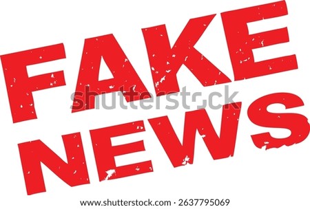 Isolated image showcases bold, red FAKE NEWS text with a distressed, grunge texture against a plain white backdrop, symbolizing misinformation in today's media.
