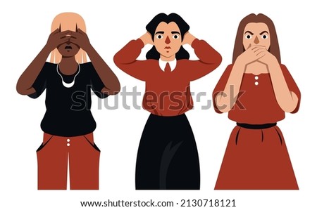 Isolated image of three female characters illustrating the saying: see no evil, hear no evil, speak no evil. Woman with closed eyes, ears and mouth on a white background. Vector illustration.