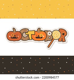 isolated inscription October with pumpkins and two patterns