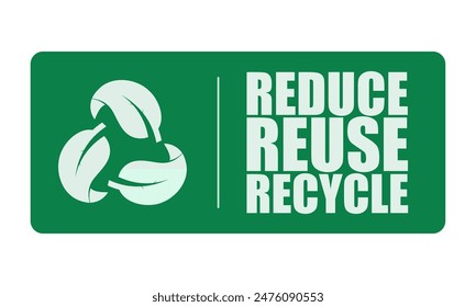 Isolated label design triangle leaves, reduce, reuse, recycle ecology green sticker