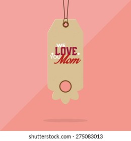 Isolated label for mother's day. Vector illustration