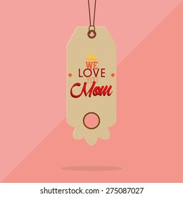Isolated label for mother's day. Vector illustration