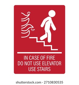 Signo de etiqueta aislado, en caso de incendio no use elevador, use escaleras. Instrucción de seguridad contra incendios