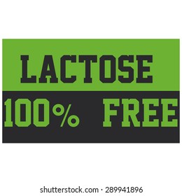 Isolated label with text for lactose free products. Vector illustration