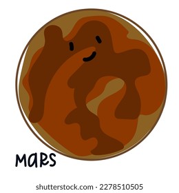 Isolated large colored planet Mars with a face and signature. Cartoon vector illustration of a cute smiling planet in the solar system. Use for a logo for children's products