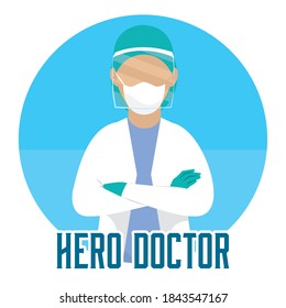 Isolated Medical doctor support heroe white mask - Vector