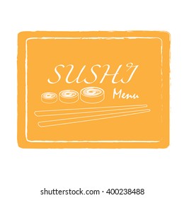 Isolated menu design with chopsticks, text and sushi