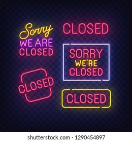 Isolated neon sign set. Closed sign, label, emblem. Bright signboard, light banner. Vector illustration