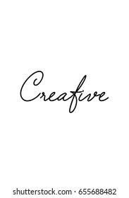 Isolated on white background. Hand drawn modern brush calligraphy. Wild quote. Creative.