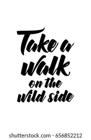 Take Walk Wild Side Images Stock Photos Vectors Shutterstock