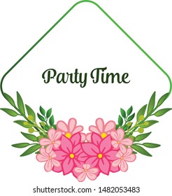 Isolated on white background, for ornate various card of party time, with pink floral frame. Vector
