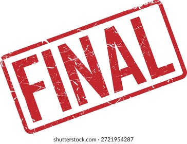 Aislado sobre un fondo blanco hay un sello rectangular rojo con esquinas redondeadas. La palabra 'FINAL' está en letras mayúsculas Grandes en una tipografía en negrita y la textura es rugosa.