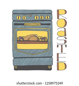 Isolated oven with food inside and lettering. Pastel colours. White background. Flat hand drawn doodle style vector illustration.