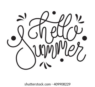 Isolated phrase hello summer on white background. 