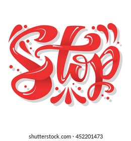 the isolated phrase Stop. Vector illustration with hand-drawn lettering on texture background. Elements for labels, logos, badges, stickers or icons.