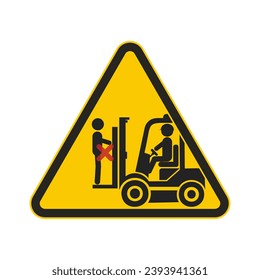 Isolated pictogram yellow triangle sign safety industrial sign of do not ride on back of a forklift, injury risk