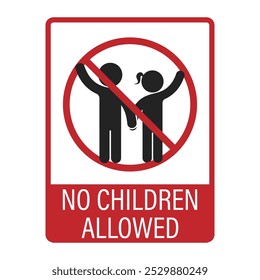 Isolated prohibition sigm not for children, adult only content or food, safety label sign