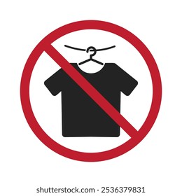 Sinal de proibição isolado não pendurar T-shirt, camisa preta no cabide para a moda, ou não pendurar roupas