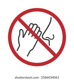 Isolated prohibition sign : do not hold nose, avoid touch face, for health safety label