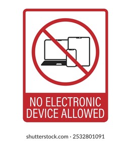 Isolated prohibition sign electronic gadget, cellphone, notebook, tablet are not allowed