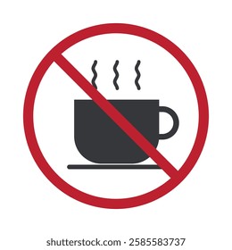 isolated prohibition sign : hot coffee icon, hot beverages drinks label