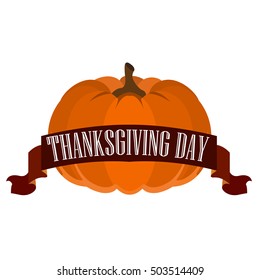 Isolated pumpkin and a ribbon with text, Thanksgiving day vector illustration