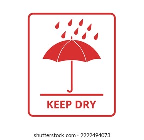 Einzeln rotes Keep Dry Symbol.
