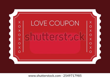 Isolated red love coupon. Empty love coupon template. Valentine's Day coupon