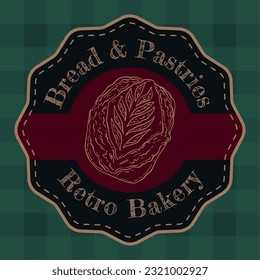 Isolated retro high quality premium bakery badge Vector illustration