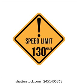 Isolated Road Maximum Speed limit sign 130 kmh with white background vector illustration