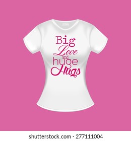 Isolated shirt with text for mother's day. Vector illustration