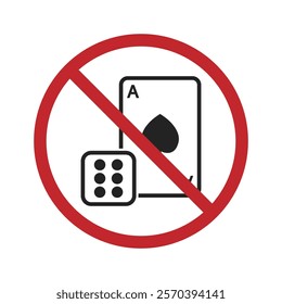 An isolated sign prohibiting gambling, featuring illustrations of poker cards and dice, conveying clear restrictions on gambling activities.