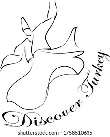 isolated silhouette of a dancing dervish. Vector, outlines. Title "Discover Turkey"