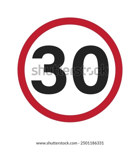 Isolated speed limit 30 kilometers per hour or mph sign, in red circle label