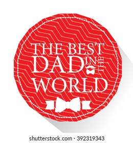 Isolated sticker with texture, text and a necktie for father's day celebrations